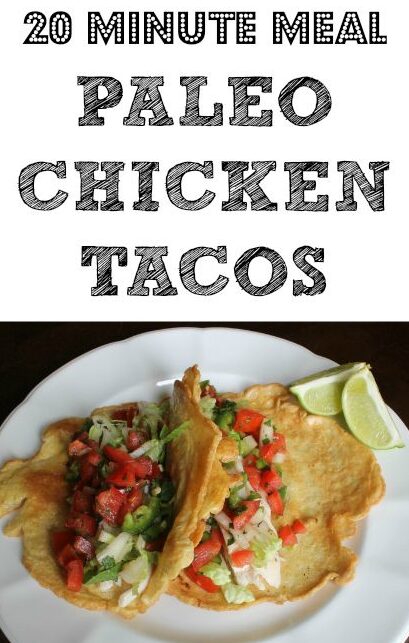 healthy paleo chicken tacos #paleo #tacos