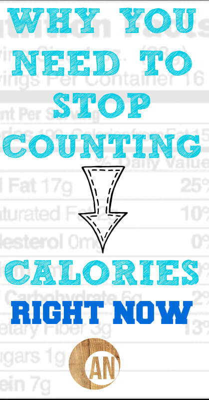 Why-You-Need-To-Stop-Counting-Calories-Right-Now