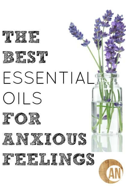 The-Best-Essential-Oils-For-Anxious-Feelings