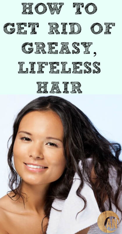 How-To-Get-Rid-of-Greasy-Lifeless-Hair