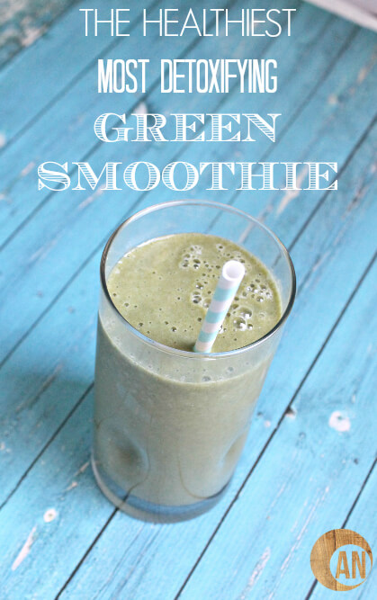 The-Healthiest-Most-Detoxifying-Green-Smoothie