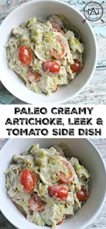 Creamy Artichoke, Leek and Tomato Side Dish - an easy, healthy, gluten-free and paleo recipe! #paleo, #side
