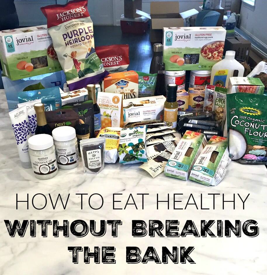 How To Eat Healthy Without Breaking The Bank