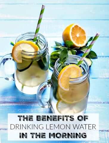 The Benefits of Drinking Lemon Water In the Morning - helps clear skin, detoxify the liver, boost the metabolism and improve digestion!