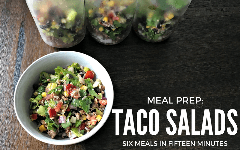 Meal Prep: Taco Salads