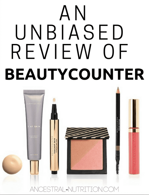 An Unbiased Review Of Beautycounter The Truth About These Products