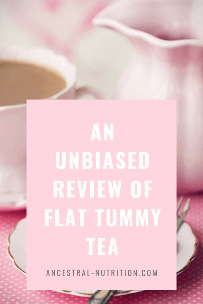 An Unbiased Review of Flat Tummy Tea - find out whether flat tummy tea really help you reduce belly fat and bloating and be ready for bikini season #flattummy #fitness #abs #bikinibody #summerbody