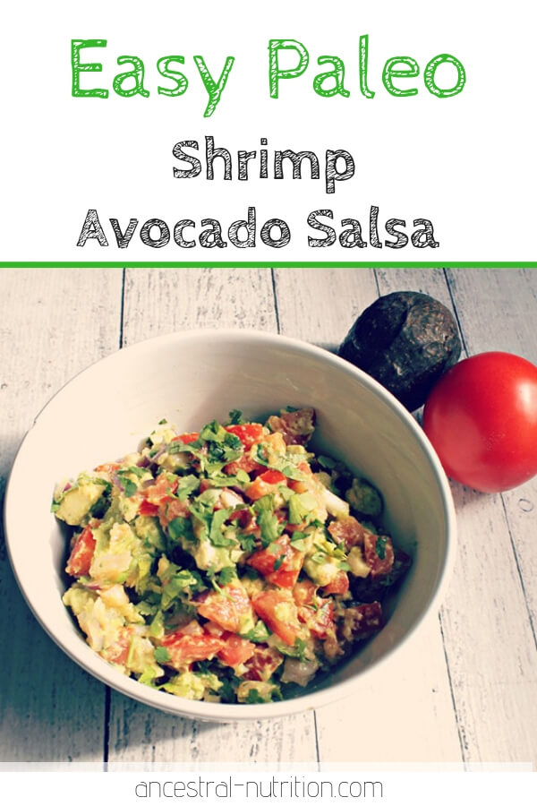 This Mexican Shrimp & Avocado Salsa is so easy to throw together and it’s a super nutrient dense light meal or appetizer! #appetizer #paleo