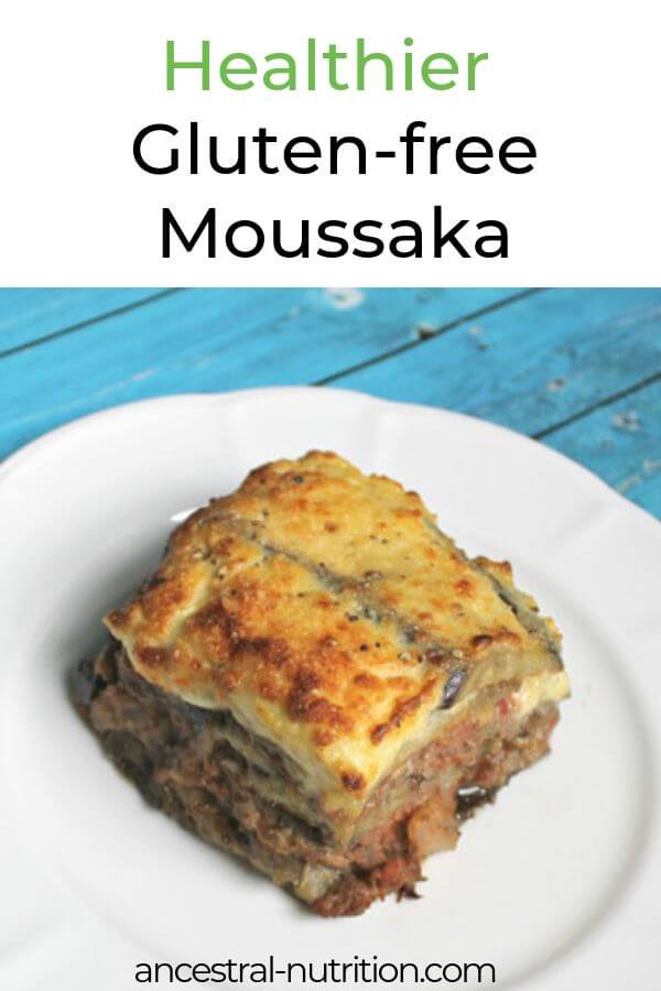 This Healthy Moussaka is a delicious gluten-free version of the classic Greek dish. It’s still rich-tasking like the original and ideal if you’re health conscious and on a grain-free diet! #glutenfree #casserole #moussaka #greekfood