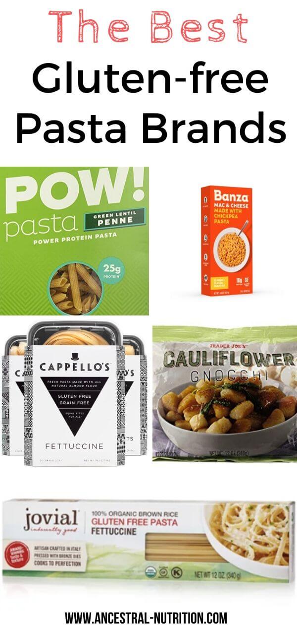 The Best Gluten Free Pasta Brands - Ancestral Nutrition