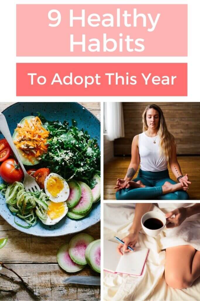 Wanna live a healthier life?  I'm here to help with a list of nine healthy habits to become the fittest, healthiest and happiest version of yourself in 2020. #newyearnewyou #healthyliving #mindfulness #health #fitness #healthylifestyle