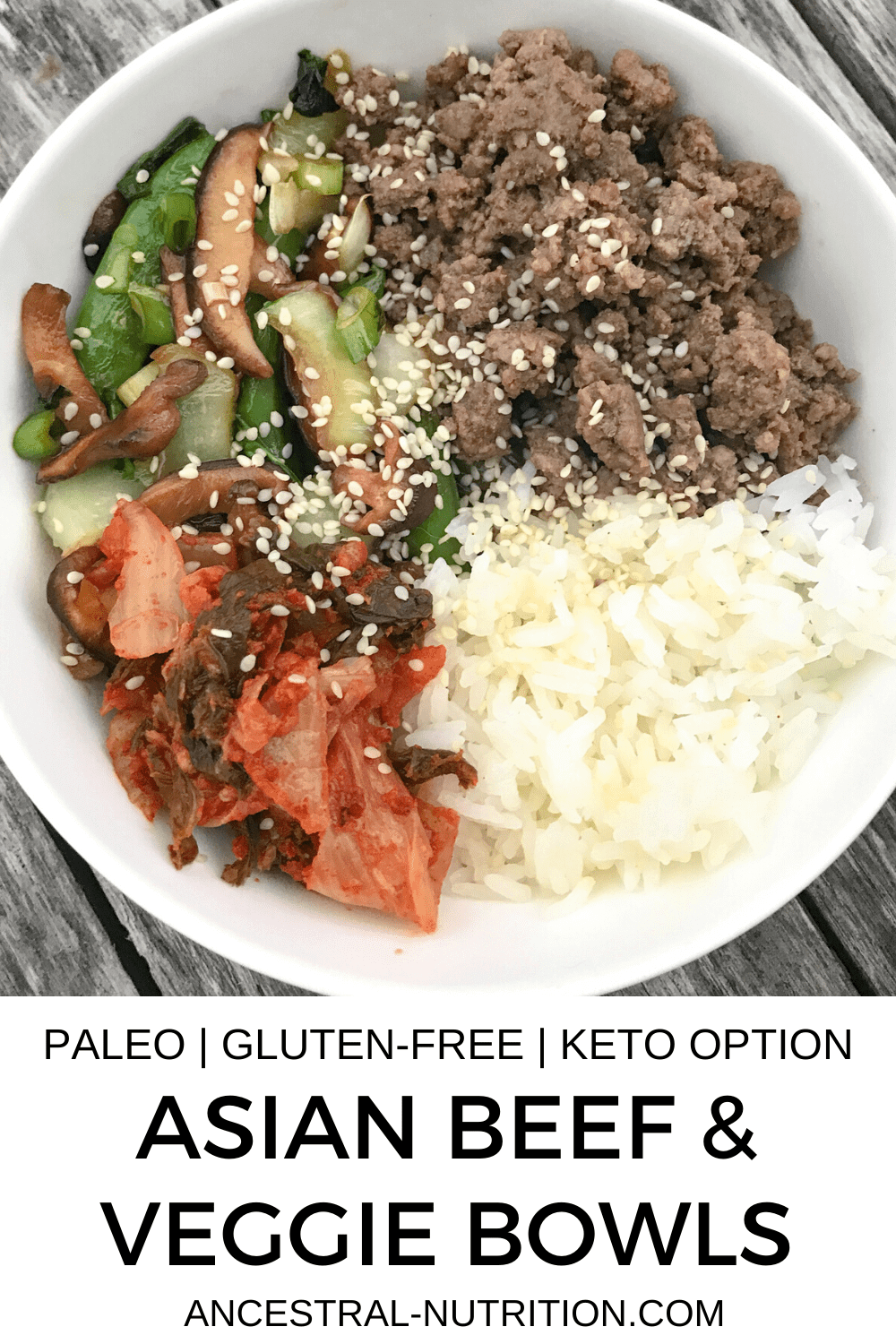 Asian Ground Beef and Veggie Bowl (Gluten-Free, Paleo) - Ancestral ...