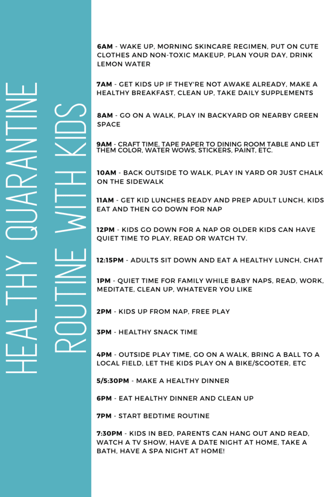 schedule of a healthy quarantine routine with small kids including nap time, play time and meal times  