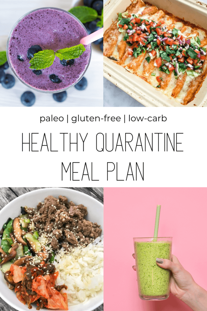 This quarantine is the perfect time to stay home, cook healthy meals and boost your immune system with nutritious food! Start with this healthy quarantine meal plan with recipe ideas for breakfast, lunch and dinner - all family friendly, low-carb, gluten-free and paleo #mealplan #diet #nutrition #quarantine #mealprep