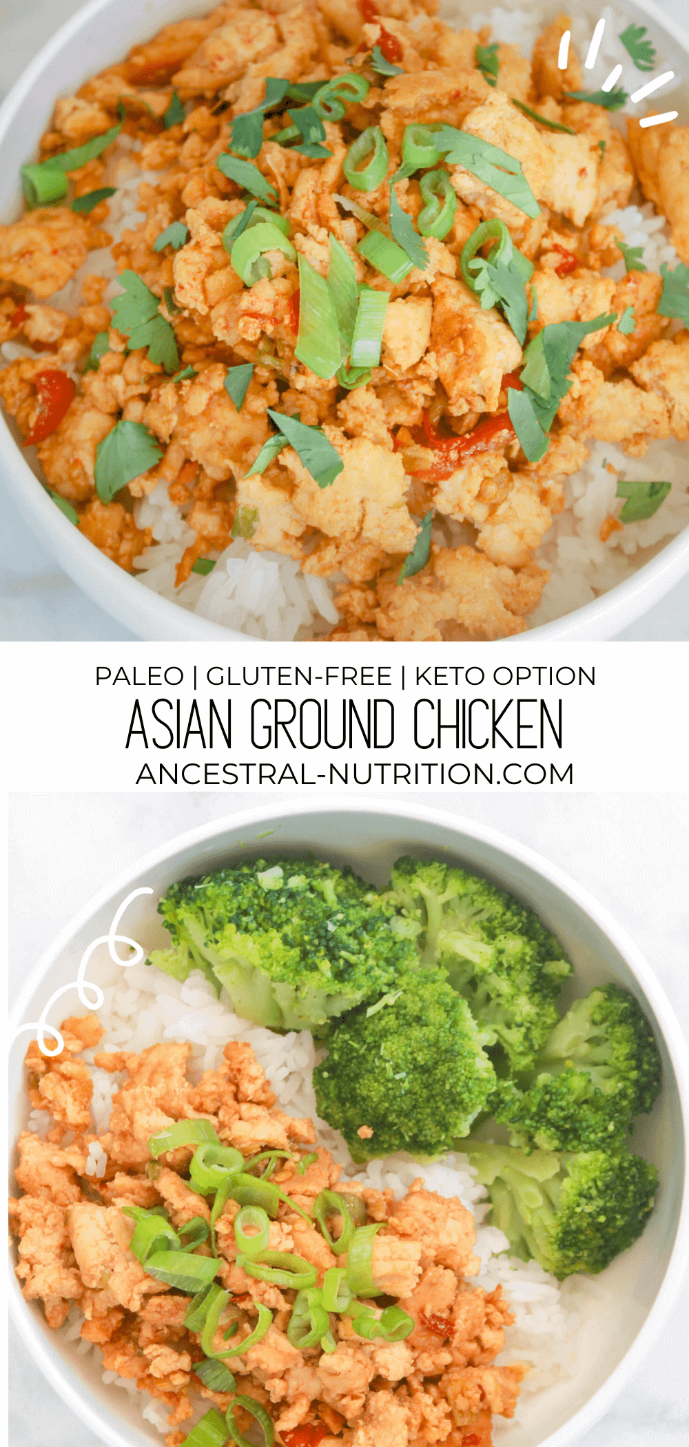 Asian Ground Chicken Bowl (Paleo, GlutenFree, Keto Option) Ancestral Nutrition