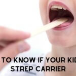 how to know if your kid is a strep carrier